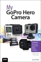 My Gopro Hero Camera (Paperback) - Jason R Rich Photo
