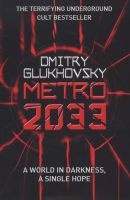Metro 2033 (Paperback) - Dmitry Glukhovsky Photo