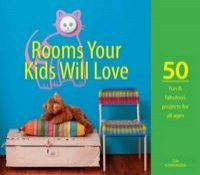 Rooms Your Kids Will Love (Paperback) - Sam Scarborough Photo