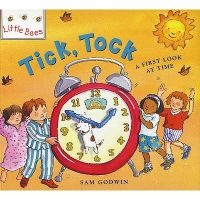 Tick, Tock - A First Look at Time (Paperback) - Sam Godwin Photo