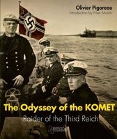 The Odyssey of the Komet - Raider of the Third Reich (Paperback) - Olivier Pigoreau Photo