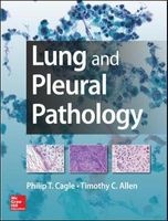 Lung and Plueral Pathology (Hardcover) - Philip T Cagle Photo