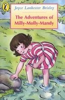 The Adventures of Milly-Molly-Mandy (Paperback, Reissue) - Joyce Lankester Brisley Photo