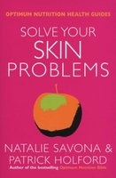 Solve Your Skin Problems (Paperback) - Patrick Holford Photo