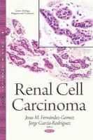 Renal Cell Carcinoma (Hardcover) - Jesus M Fernandez Gomez Photo