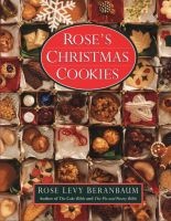 Rose's Christmas Cookies (Hardcover, 1st ed) - Rose Levy Beranbaum Photo