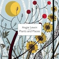 : Plants and Places (Hardcover) - Angie Lewin Photo