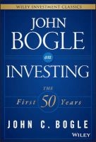 John Bogle on Investing - The First 50 Years (Hardcover) - John C Bogle Photo