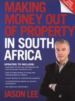 Making Money Out Of Property In South Africa  (Paperback, New edition) - Jason Lee Photo