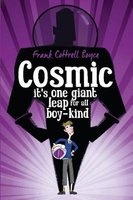 Cosmic (Paperback, New edition) - Frank Cottrell Boyce Photo