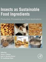 Insects as Sustainable Food Ingredients - Production, Processing and Food Applications (Hardcover) - Aaron T Dossey Photo