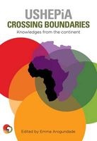 Ushepia Crossing Boundaries - Knowledges from the Continent (Paperback) - Emma Arogundade Photo