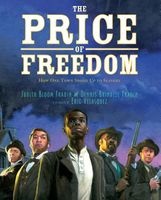 The Price of Freedom - How One Town Stood Up to Slavery (Hardcover) - Dennis Brindell Fradin Photo