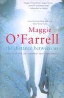 The Distance Between Us (Paperback, New ed) - Maggie OFarrell Photo