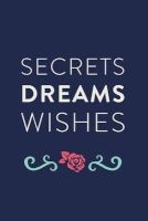 Secrets Dreams Wishes - Journal, Notebook, Diary, 6"x9" Lined Pages, 150 Pages, Green, Rose (Paperback) - Creative Notebooks Photo