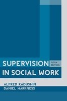 Supervision in Social Work (Hardcover, 5th Revised edition) - Alfred Kadushin Photo