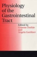 Physiology of the Gastrointestinal Tract (Paperback) - Graeme Duthie Photo