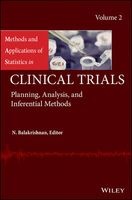 Methods and Applications of Statistics in Clinical Trials, Vol 2 - Planning, Analysis, and Inferential Methods (Hardcover) - N Balakrishnan Photo