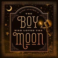 The Boy Who Loved the Moon (Hardcover) - Rino Alaimo Photo
