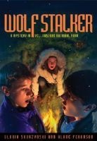 Wolf Stalker - A Mystery in Yellowstone National Park (Paperback) - Gloria Skurzynski Photo