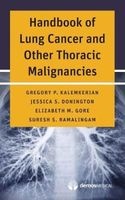 Handbook of Lung Cancer and Other Thoracic Malignancies (Paperback) - Gregory P Kalemkerian Photo