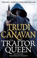 The Traitor Queen (Paperback) - Trudi Canavan Photo