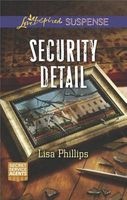 Security Detail (Paperback) - Lisa Phillips Photo