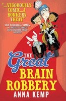 The Great Brain Robbery (Paperback) - Anna Kemp Photo
