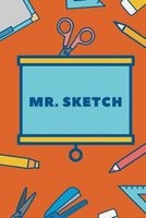 Mr. Sketch (Paperback) - Sketch Stuff Photo