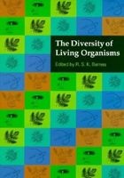 The Diversity of Living Organisms (Paperback) - Richard S K Barnes Photo