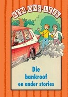 Die Bankroof En Ander Stories - Oranje Vlak (Afrikaans, Book) -  Photo