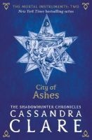 The Mortal Instruments 2: City of Ashes (Paperback) - Cassandra Clare Photo