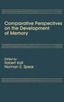 Comparative Perspectives on the Development of Memory (Hardcover) - Robert V Kail Photo