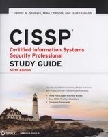 CISSP: Certified Information Systems Security Professional Study Guide (Paperback, 6th Revised edition) - James M Stewart Photo