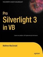 Pro Silverlight 3 in VB (Paperback, New) - Matthew MacDonald Photo