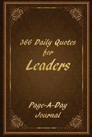 366 Daily Quotes for Leaders - Page-A-Day Journal (Paperback) - Catherine M Edwards Photo