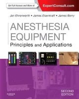 Anesthesia Equipment - Principles and Applications (Hardcover, 2nd Revised edition) - Jan Ehrenwerth Photo