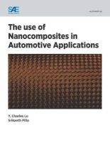 The Use of Nano Composities in Automotive Applications (Paperback) - Srikanth Pilla Photo