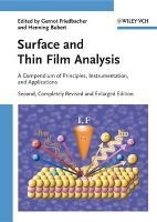 Surface and Thin Film Analysis - A Compendium of Principles, Instrumentation, and Applications (Hardcover, Revised and enlarged ed) - Gernot Friedbacher Photo