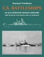 U.S. Battleships - An Illustrated Design History (Paperback) - Norman Friedman Photo