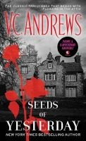 Seeds of Yesterday (Paperback) - V C Andrews Photo