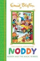 Noddy and the Magic Rubber (Hardcover) - Enid Blyton Photo