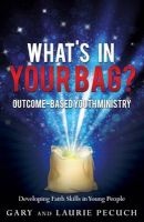 What's in Your Bag? (Paperback) - Gary M Pecuch Photo