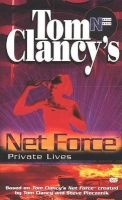 's Net Force: Private Lives (Paperback, Berkley Jam ed) - Tom Clancy Photo