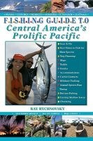 Fishing Guide to Central America's Prolific Pacific (Paperback) - Ray Rychnovsky Photo
