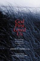 God First Loved Us (Paperback) - Anthony Campbell Photo