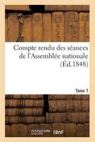 Compte Rendu Des Seances de L'Assemblee Nationale (French, Paperback) - France Photo