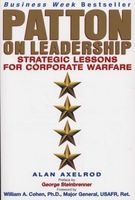 Patton on Leadership - Strategic Lessons for Corporate Warfare (Paperback) - Alan Axelrod Photo