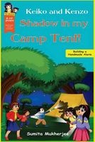 Shadow in My Camp Tent! (Paperback) - Sumita Mukherjee Photo