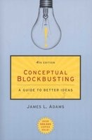 Conceptual Blockbusting - A Guide To Better Ideas (Paperback, 4th Revised edition) - James L Adams Photo
